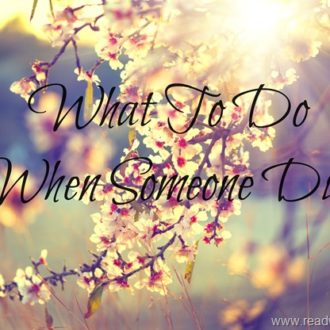 what to do when someone dies