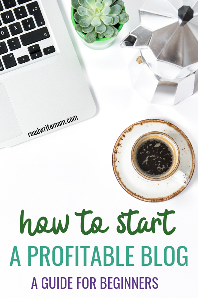 How to Start a Blog: Blogging Basics to Know To Be Profitable