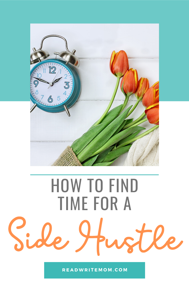 How to find time for a side hustle when you work full time.