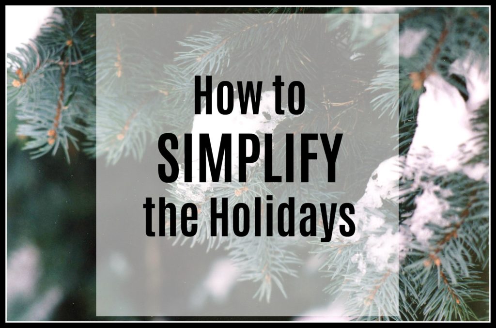 simplify the holidays