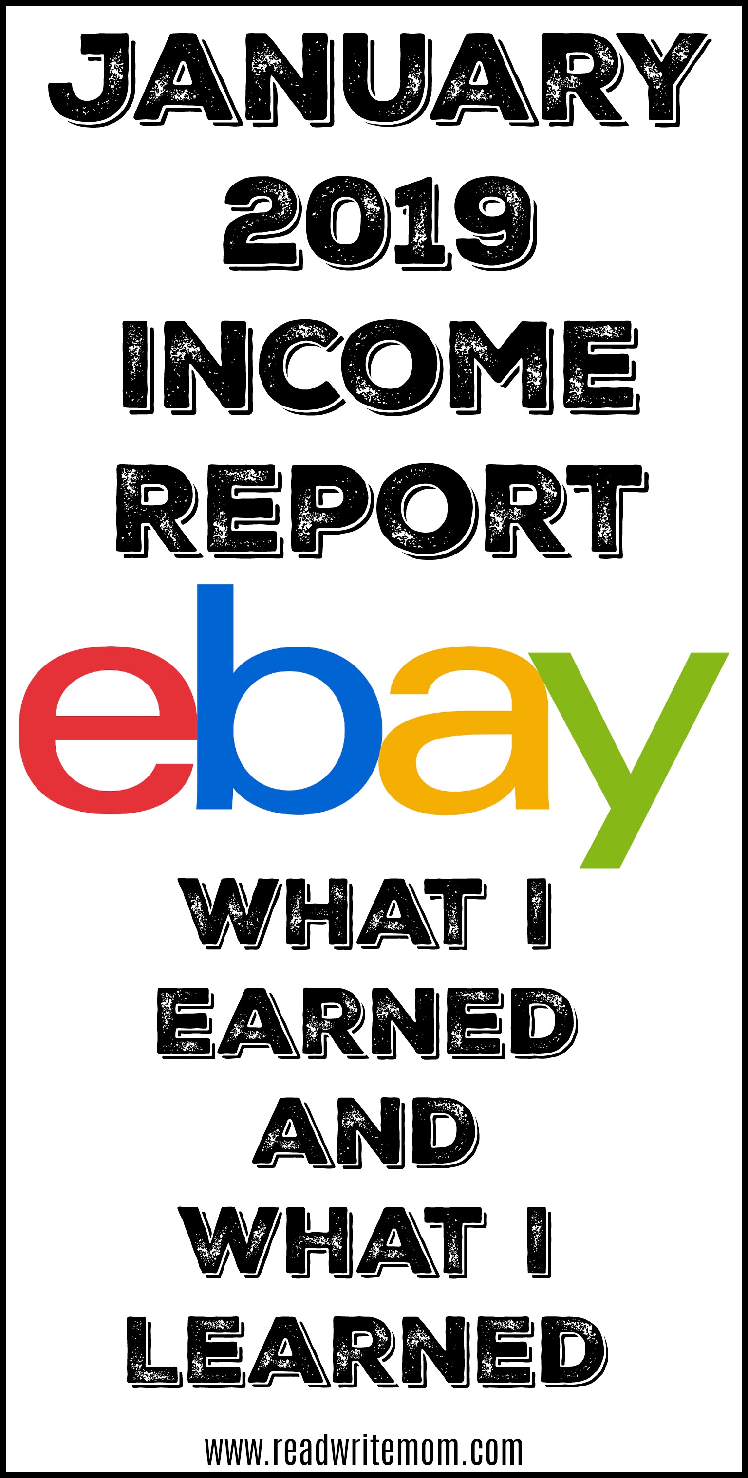 January 2019 Ebay Income Report and Sales