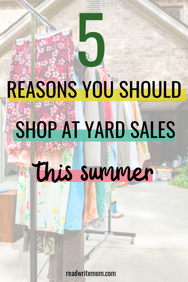 5 Reasons Why You Should Be Shopping at Yard Sales this Summer