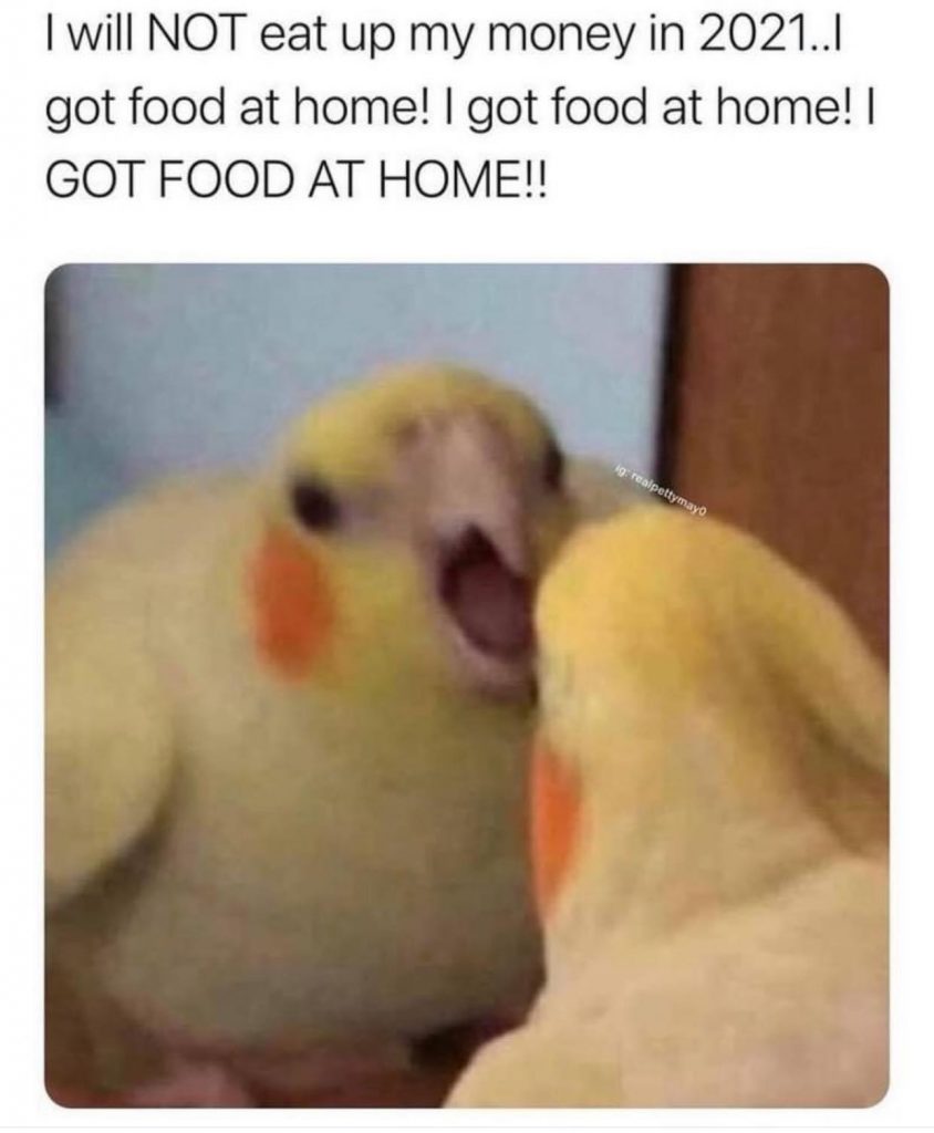 i got food at home